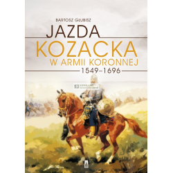 LITERATURA JEŹDZIECKA - JAZDA KOZACKA - Bartosz Głubisz