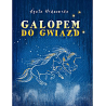GALOPEM DO GWIAZD - Agata Widzowska
