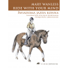 ŚWIADOMA JAZDA KONNA - Mary Wanless