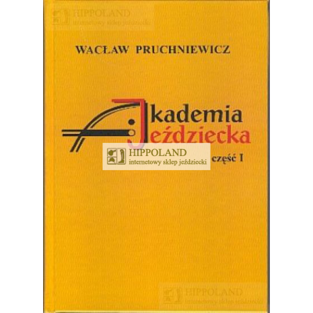 AKADEMIA JEŹDZIECKA cz.1 - Wacław Pruchniewicz