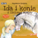 AUDIOBOOK IDA I KONIE - Magdalena Zarębska