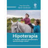 HIPOTERAPIA - M. Sokołowski, E. Szczucka